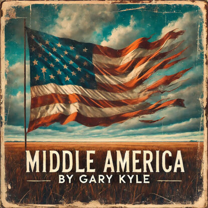 [ALBUM ART] Gary Kyle - Middle America